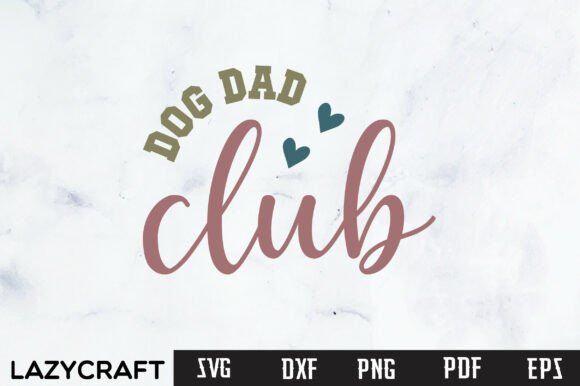 DOG DAD CLUB PNG, FATHER DAY, DAD PNG